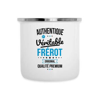 Authentique et véritable Frérot - Idée Cadeau - Tasse émaillée - blanc - Devant