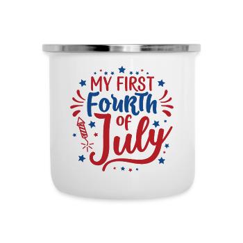 My First Fourth of July Independence Day America - Camper Mug - white - Front