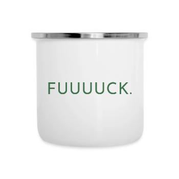 Fuuuuck. One word - one shirt. Fuck - Camper Mug - white - Front