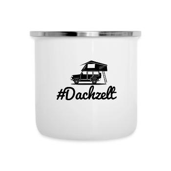 #Dachzelt Geschenk Dachzelten Campen - Emaille-Tasse - Weiß - Vorne