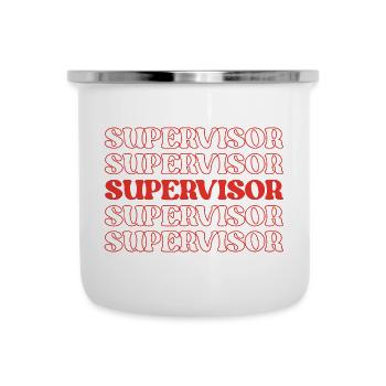 Supervisor Manager Chief Leader Overseer - Camper Mug - white - Front