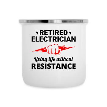Elektriker im Ruhestand: Leben ohne Widerstand - Emaille-Tasse - Weiß - Vorne