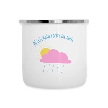 After rain comes the sun - Emaille-Tasse - Weiß - Vorne