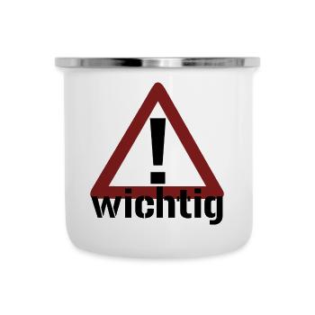 Achtung! Wichtig! - Emaille-Tasse - Weiß - Vorne
