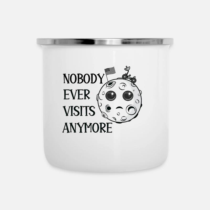 Funny Moon Landing Nobody Ever Visits Anymore - Camper Mug - white