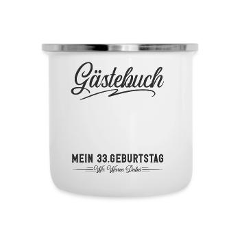 33. Geburtstag Gästebuch - Emaille-Tasse - Weiß - Vorne