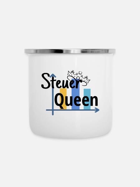 Steuer Queen - Steuerfachangestellte - Emaille-Tasse - Weiß