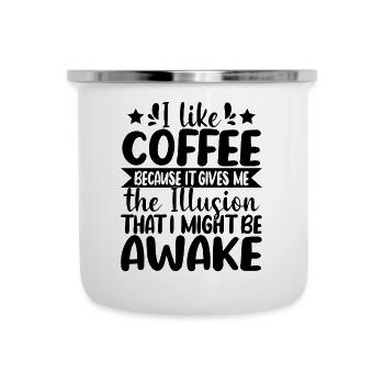 I like Coffee because it gives me the Illusion - Camper Mug - white - Front