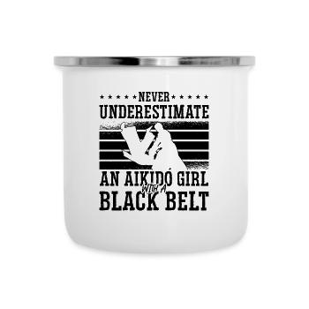Never Understimate An Aikido Girl Samurai Fighter - Emaille-Tasse - Weiß - Vorne