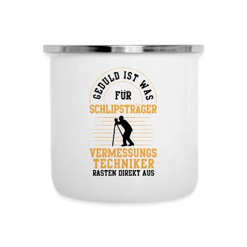 Vermessungstechniker rasten aus Vermesser - Emaille-Tasse - Weiß - Vorne
