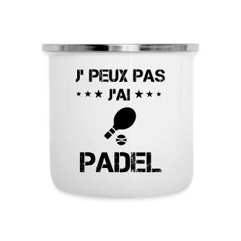 Je peux pas j'ai padel raquette cadeau humour - Tasse émaillée - blanc - Devant