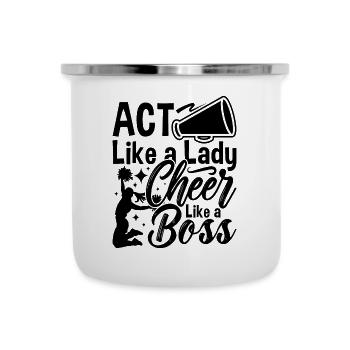 Agissez comme une dame Cheer comme une pom-pom girl danseuse - Tasse émaillée - blanc - Devant
