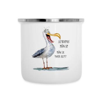 Apropos Möwe! Möwie noch een? - Emaille-Tasse - Weiß - Vorne