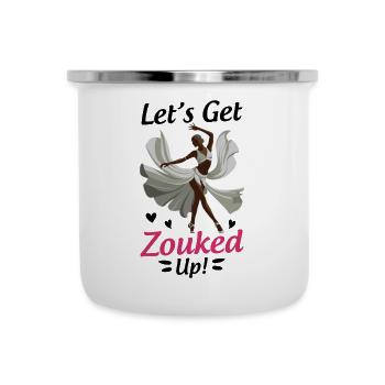 Funny Zouk Dancer Saying - Camper Mug - white - Front