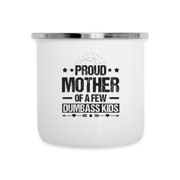 Stolze Mutter einiger Dumbass-Kinder - Emaille-Tasse - Weiß - Vorne