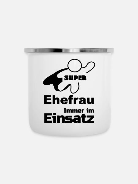 Super Ehefrau Geschenk - Emaille-Tasse - Weiß
