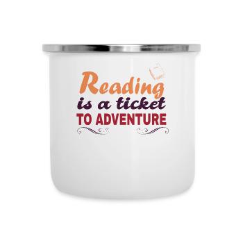 La lecture est un billet pour les aventures - Tasse émaillée - blanc - Devant