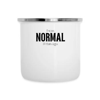 I was normal in front of three cats cat lovers - Camper Mug - white - Front