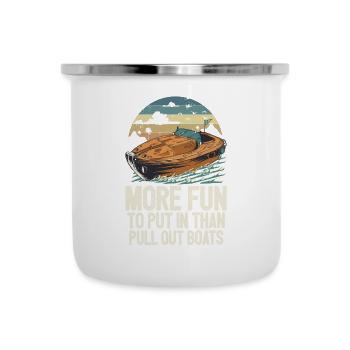 Funy Motorboating More Fun To Put In Than Pull - Camper Mug - white - Front
