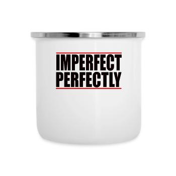Imparfait Parfaitement Citation Perfekt Selbstbewusst - Tasse émaillée - blanc - Devant