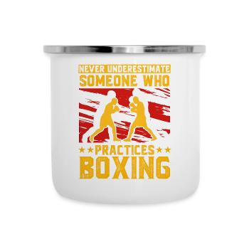 Unterschätze niemals jemanden, der Boxen praktiziert - Emaille-Tasse - Weiß - Vorne
