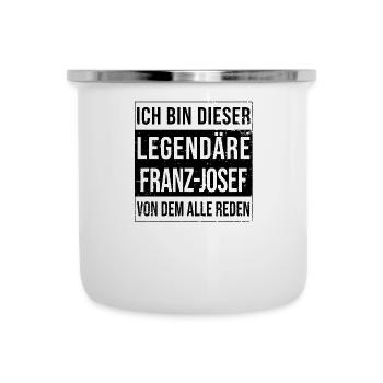 Ich bin dieser legendäre für Franz-Josef - Emaille-Tasse - Weiß - Vorne