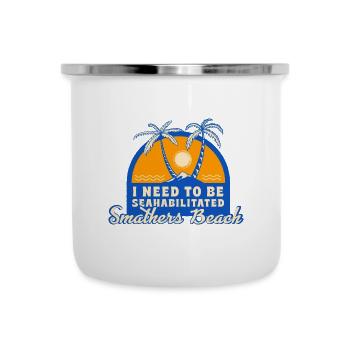 I Need To Be Seahabilitated Smathers Beach Summer - Emaille-Tasse - Weiß - Vorne