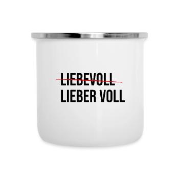 Liebevoll | Lieber voll - Emaille-Tasse - Weiß - Vorne