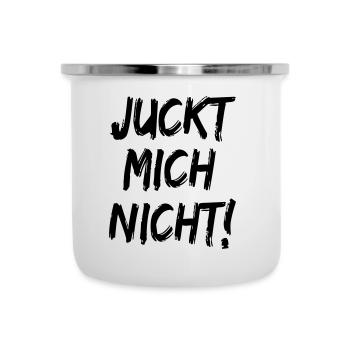Juckt mich nicht Scheiss Egal - Emaille-Tasse - Weiß - Vorne
