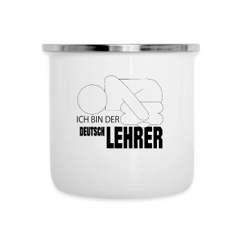 Ich bin der Deutsch Lehrer - Emaille-Tasse - Weiß - Vorne