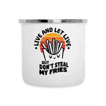 Vivre et laisser vivre mais ne vole pas mes frites drôle - Tasse émaillée - blanc - Devant