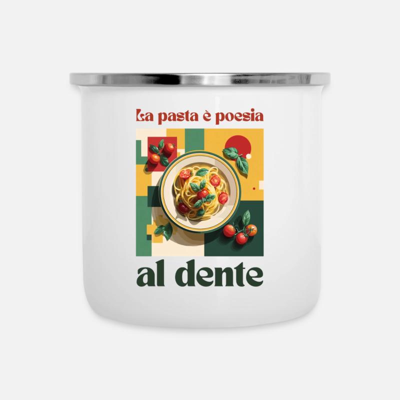 La pasta è poesi - al dente - Emaille-Tasse - Weiß