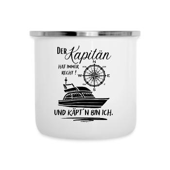 Kapitän Geschenk / Der Kapitän hat immer recht ... - Emaille-Tasse - Weiß - Vorne
