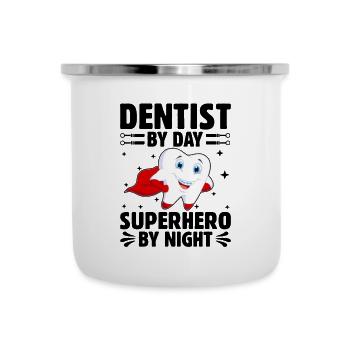 Dentiste Le jour Super-héros La nuit Dentisterie dentaire - Tasse émaillée - blanc - Devant
