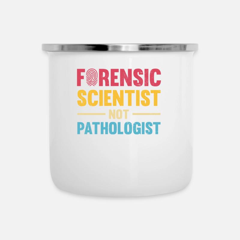 Forensiker Statt Pathologe, Ermittler - Emaille-Tasse - Weiß