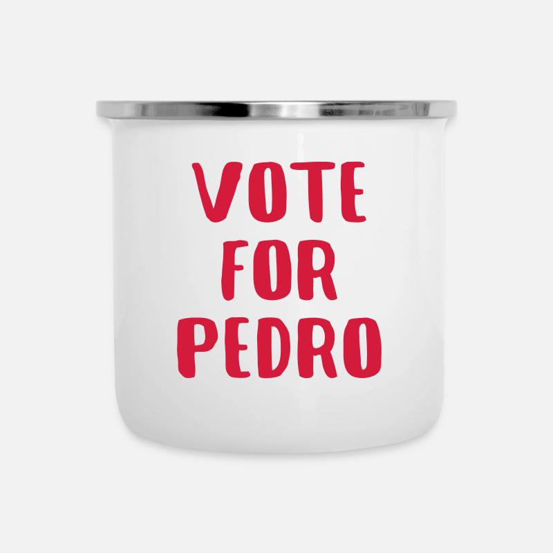 Vote For Pedro - Emaille-Tasse - Weiß
