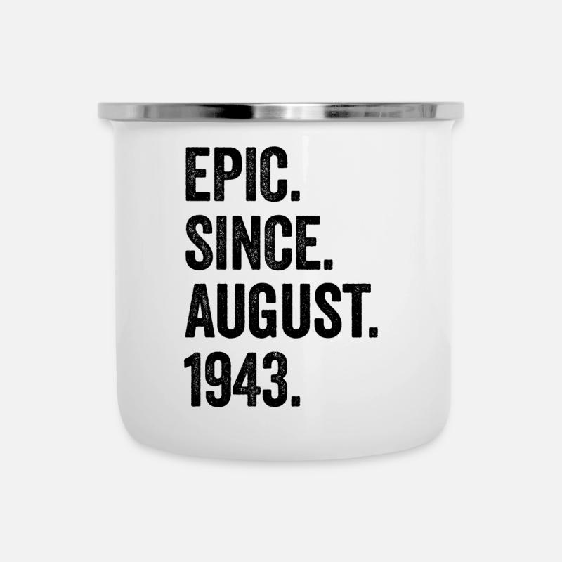 80e anniversaire 80 ans épiques depuis août 1943 - Tasse émaillée - blanc