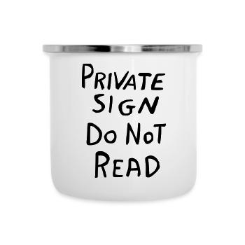 Privater Bereich Schild – Lustiges Geheim-Design - Emaille-Tasse - Weiß - Vorne