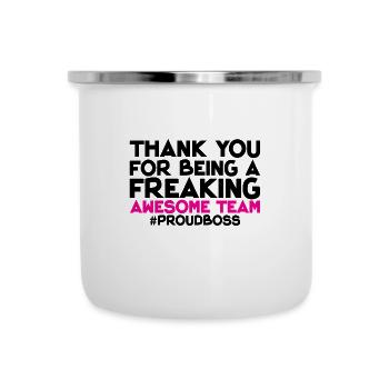 Thank You For Being A Freaking Awesome Team 1 - Emaille-Tasse - Weiß - Vorne