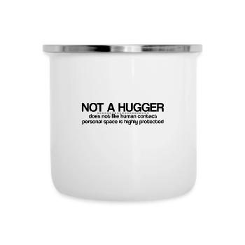 Pas un câlin, n’aime pas le contact humain - Tasse émaillée - blanc - Devant