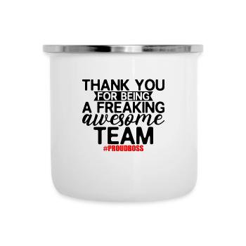 Thank You For Being A Freaking Awesome Team 2 - Emaille-Tasse - Weiß - Vorne