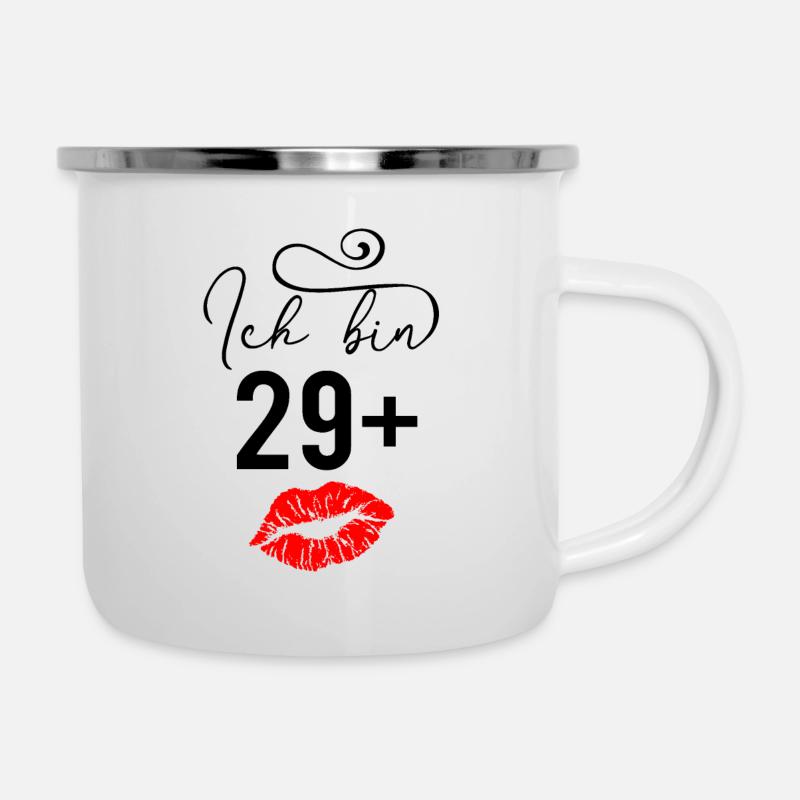 Ich bin 29 + Ü30 Geschenk Geburtstag - Emaille-Tasse - Weiß