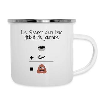 Le Secret d'un bon début de journée - Humour - Tasse émaillée - blanc - Droite