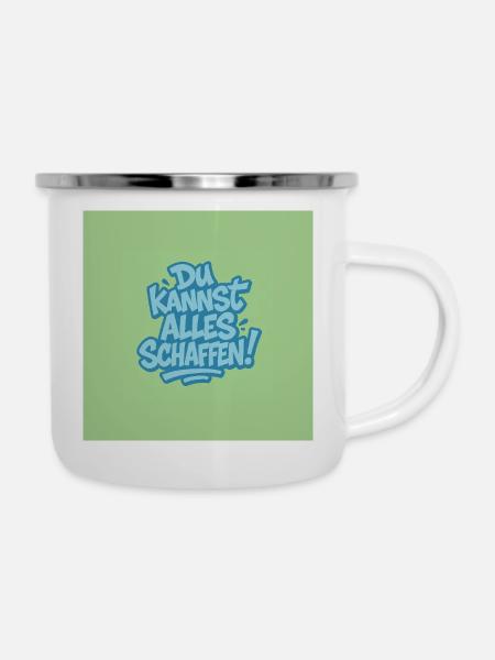 Du kannst alles schaffen ! - Emaille-Tasse - Weiß