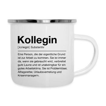 Kollegin - Emaille-Tasse - Weiß - Rechts