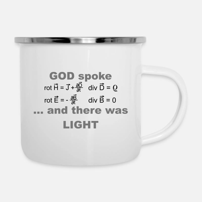 God spoke..Maxwell's equations and there was light - Emaille-Tasse - Weiß