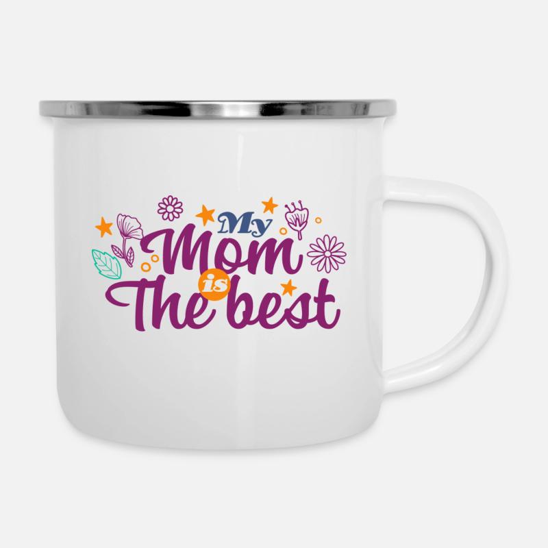 Meine Mutter ist die Beste - Emaille-Tasse - Weiß