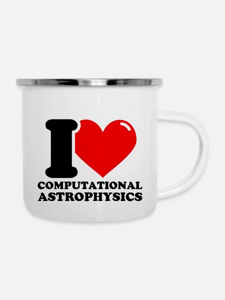 Ich liebe Computergestützte Astrophysik - Emaille-Tasse - Weiß