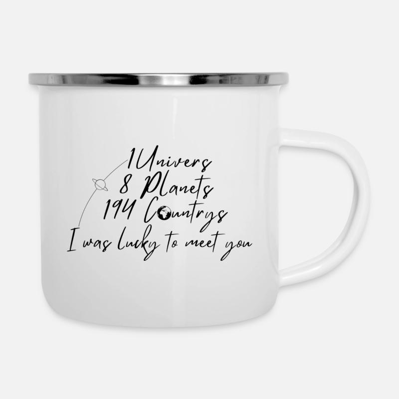 J’ai eu de la chance de te rencontrer - Tasse émaillée - blanc