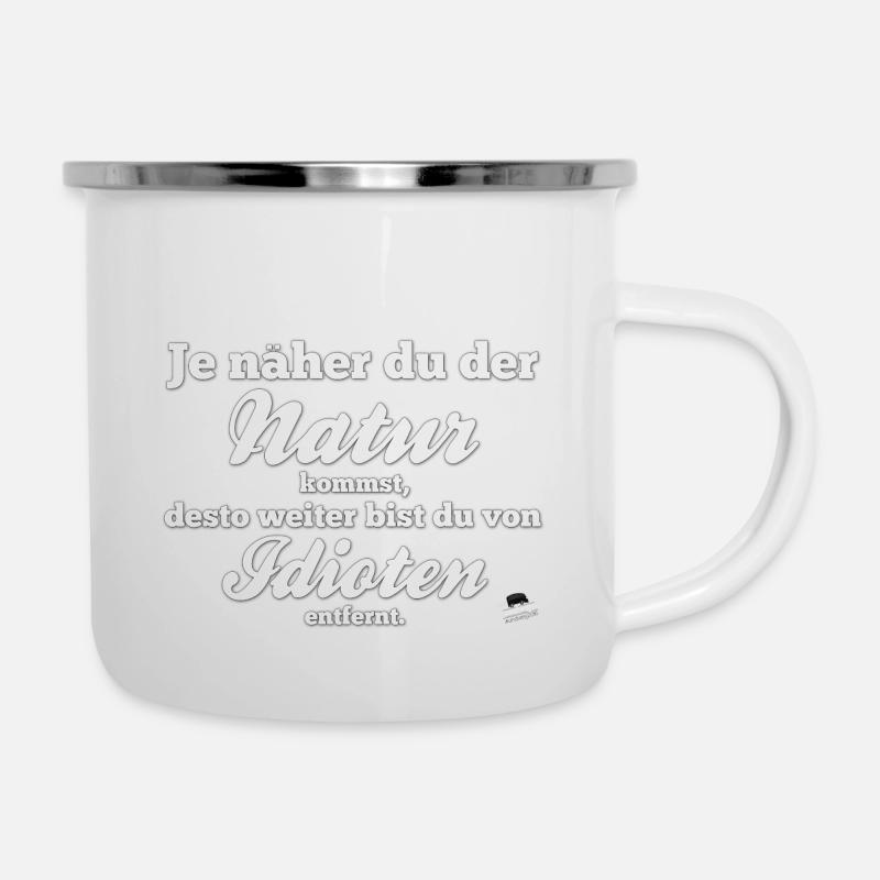Plus tu te rapproches de la nature, plus tu es - Tasse émaillée - blanc